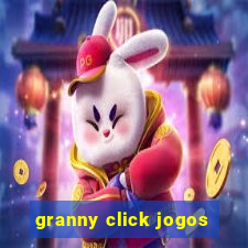 granny click jogos